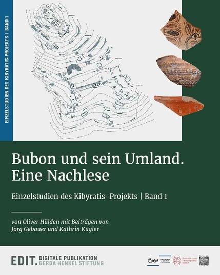 Bubon und sein Umland. Eine Nachlese
Einzelstudien des Kibyratis-Projekts, Band 1
by Oliver Hüldenwith articles from Jörg Gebauer and Kathrin Kugler
